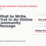 What to Write First in An Online Community Message