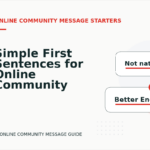 Simple First Sentences for Online Community Messages
