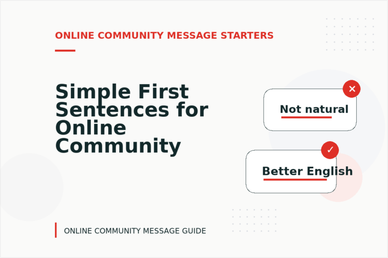 Simple First Sentences for Online Community Messages Simple First Sentences for Online Community Messages