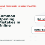 Common Opening Mistakes in Online Community Messages