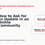 How to Ask for an Update in an Online Community Message