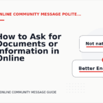 How to Ask for Documents or Information in Online Community Message English