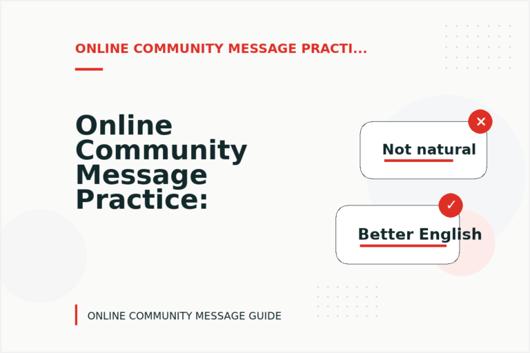 Online Community Message Practice: Questions and Answers
